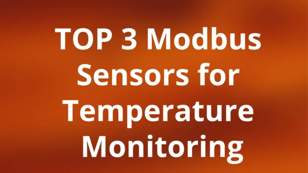 Top-3-Modbus-Sensors-Temperature-Monitoring-1