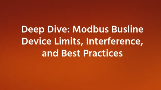 Modbus-Busline-Device-Limits-Interference-and-Best-Practices