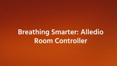 Breathing Smarter: Alledio Room Controller