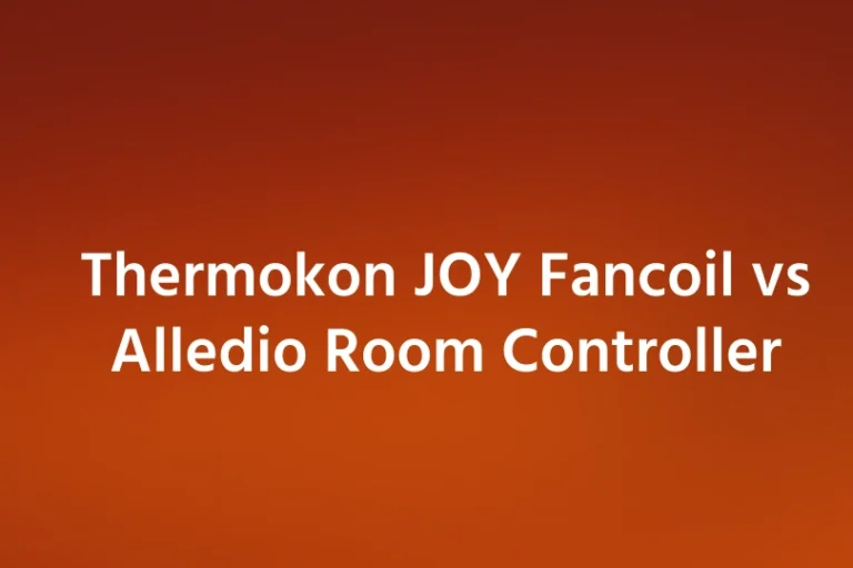 Thermokon JOY Fancoil vs Alledio Room Controller Thermokon JOY Fancoil vs Alledio Room Controller